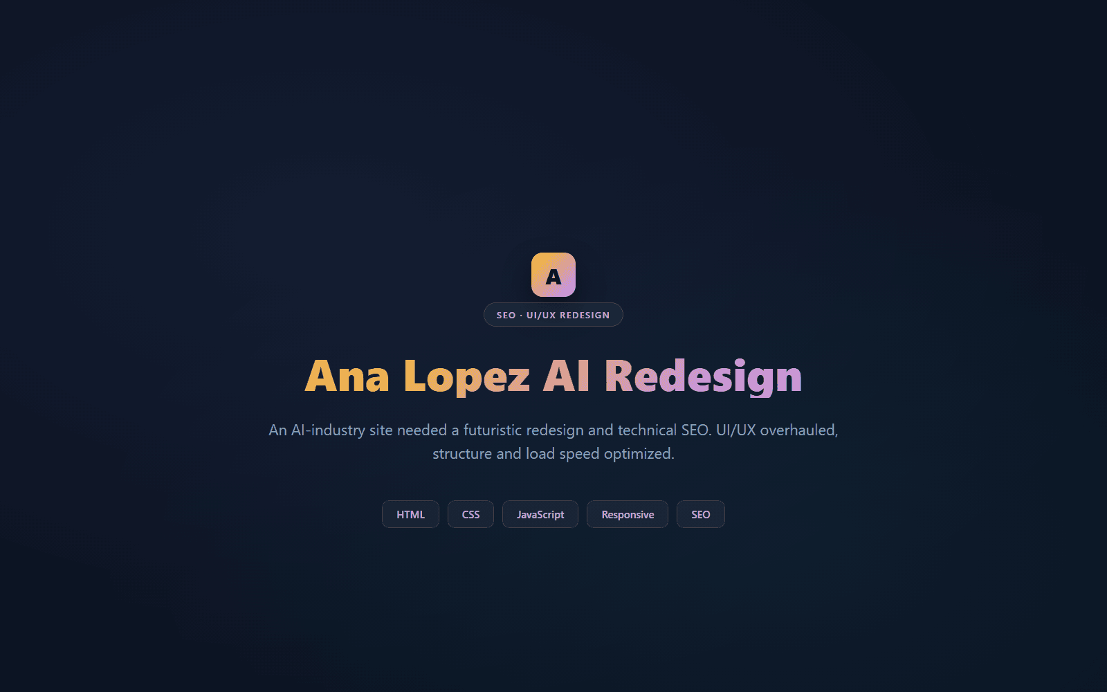 Ana Lopez AI Redesign — HTML, CSS, JavaScript project screenshot by Ustym Kushnir